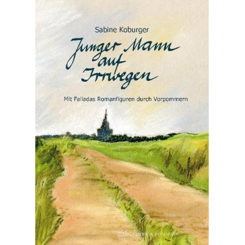 Sabine Koburger - Junger Mann auf Irrwegen