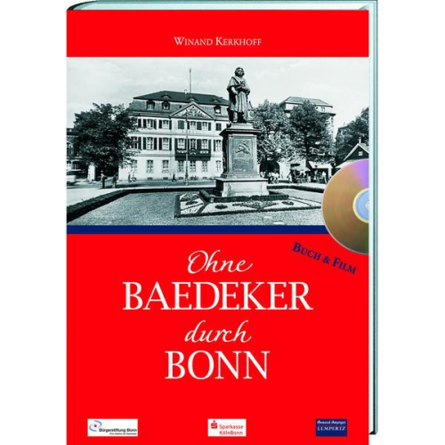 Wienand Kerkhoff - Ohne Baedeker durch Bonn