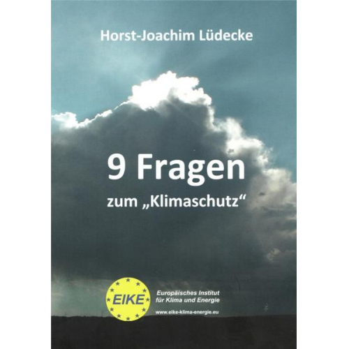 Horst-Joachim Lüdecke - 9 Fragen zum 'Klimaschutz