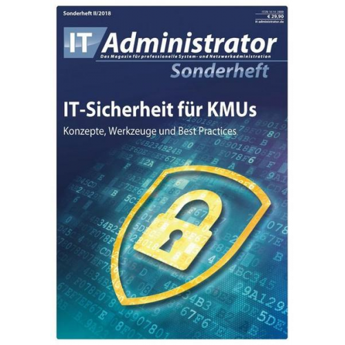 Thomas Zeller & Florian Frommherz & Marc Grote & Thomas Joos - IT-Sicherheit für KMUs