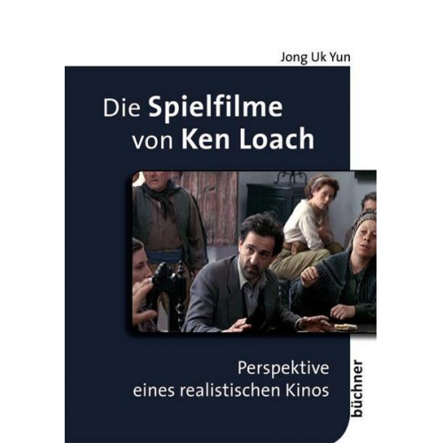 Jong Uk Yun - Die Spielfilme von Ken Loach