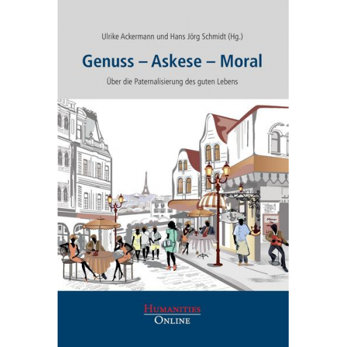 Genuss – Askese – Moral