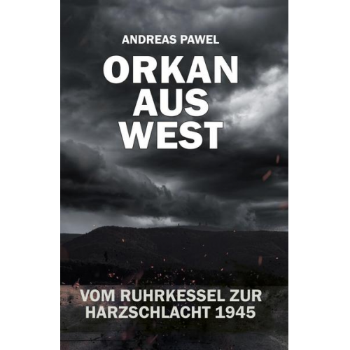 Andreas Pawel - Orkan aus West