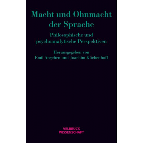 Macht und Ohnmacht der Sprache