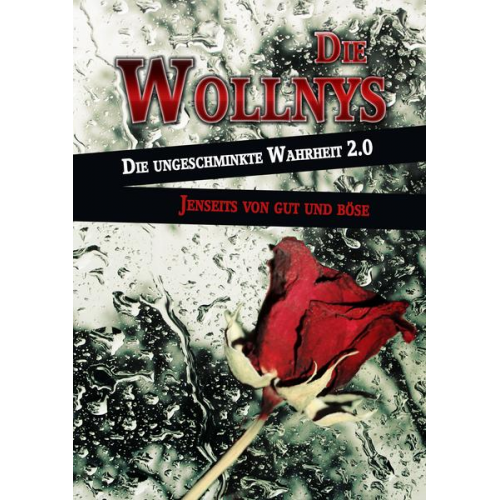 Katja Schneidt & Dieter Wollny - Die Wollnys - Die ungeschminkte Wahrheit 2.0