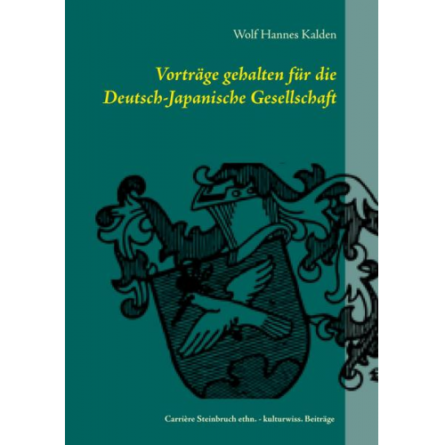 Wolf Hannes Kalden - Vorträge gehalten für die Deutsch-Japanische Gesellschaft Wetter