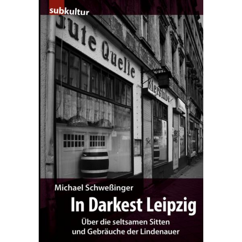 Michael Schwessinger - In Darkest Leipzig