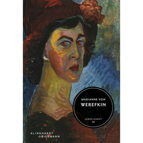 Brigitte Salmen - Marianne von Werefkin