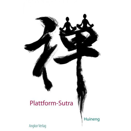 Hui-neng Huineng - Plattform-Sutra