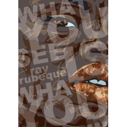 Ray Rubeque - What you see is what you ...