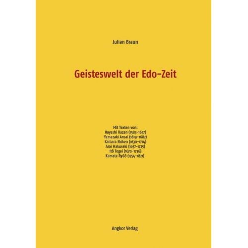 Julian Braun - Geisteswelt der Edo-Zeit