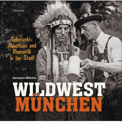 Hermann Wilhelm - Wildwest München