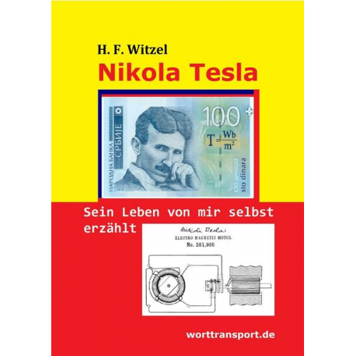 Herbert Friedrich Witzel - Nikola Tesla