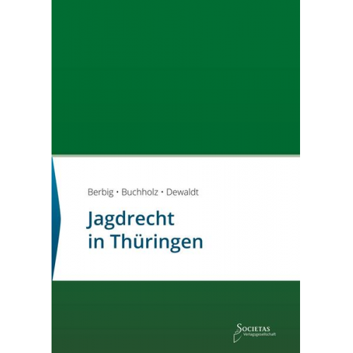 Jagdrecht in Thüringen