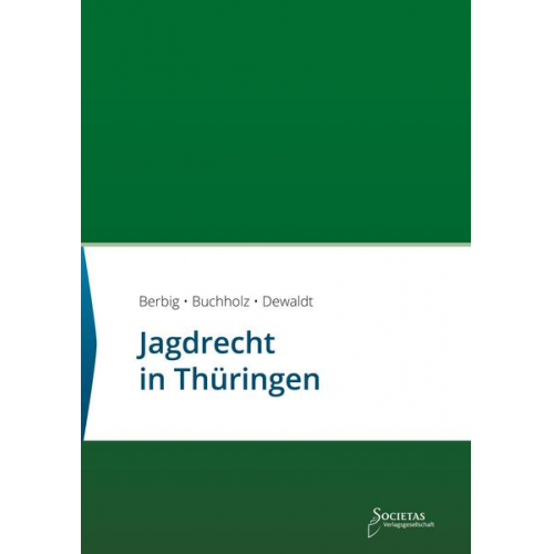 Jagdrecht in Thüringen