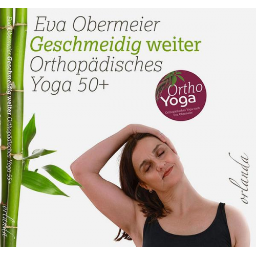 Eva Obermeier - Geschmeidig weiter