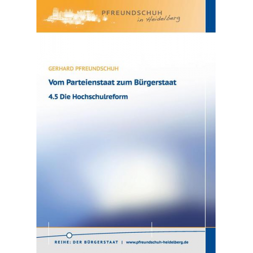 Gerhard Pfreundschuh - 4.5 Die Hochschulreform