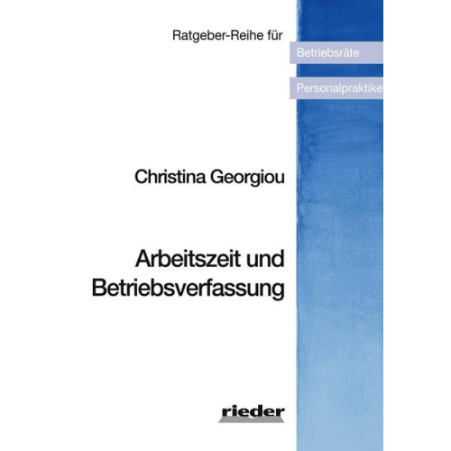 Christina Georgiou - Arbeitszeit und Betriebsverfassung