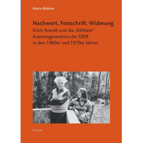 Maria Büttner - Nachwort, Festschrift, Widmung