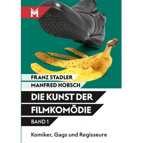 Franz Stadler & Manfred Hobsch - Die Kunst der Filmkomödie