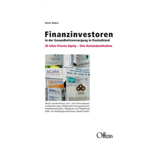 Rainer Bobsin - Finanzinvestoren in der Gesundheitsversorgung in Deutschland