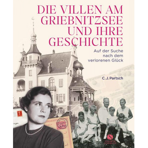 Christoph Partsch - Die Villen am Griebnitzsee und ihre Geschichte