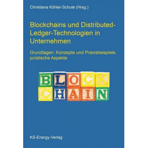 Blockchains und Distributed-Ledger-Technologien in Unternehmen