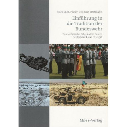 Donald Abenheim & Uwe Hartmann - Einführung in die Tradition der Bundeswehr