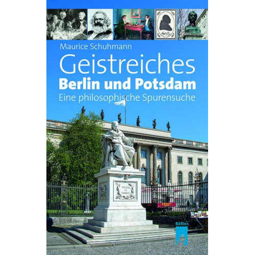 Maurice Schuhmann - Geistreiches Berlin und Potsdam