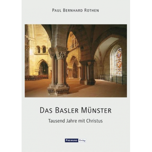 Paul Bernhard Rothen - Das Basler Münster