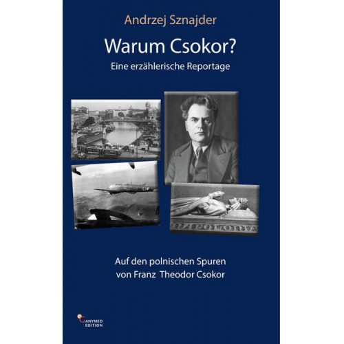 Andrzej Sznajder - Warum Csokor?