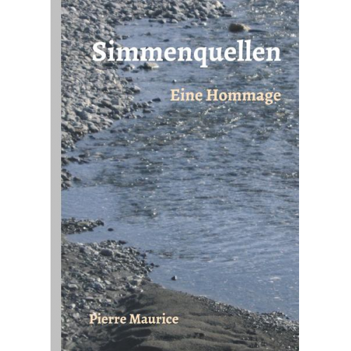 Pierre Maurice - Simmenquellen