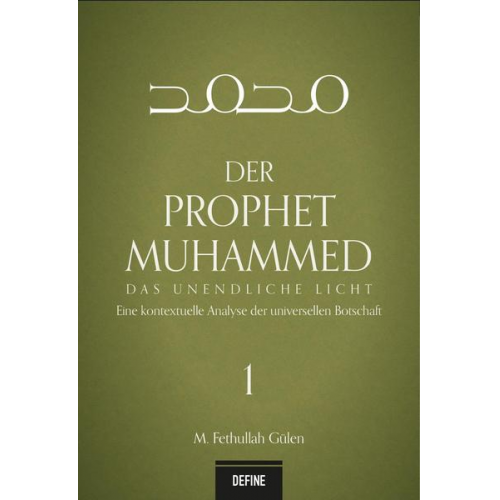 M. Fethullah Gülen - Der Prophet Muhammed