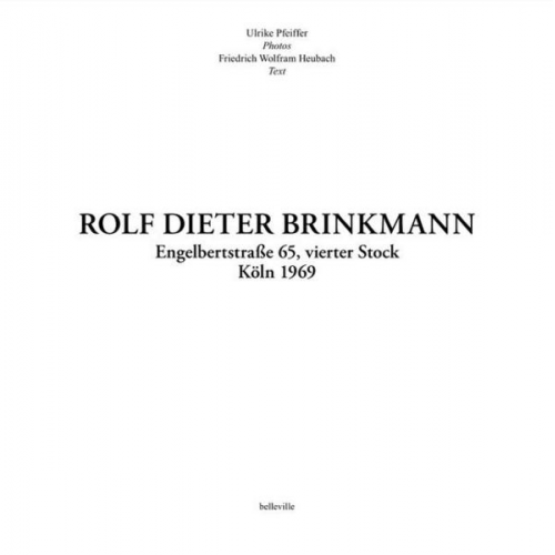 Friedrich Wolfram Heubach - Rolf Dieter Brinkmann