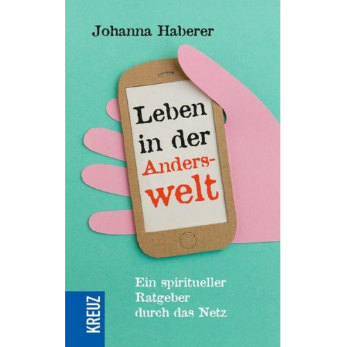 Johanna Haberer - Leben in der Anderswelt