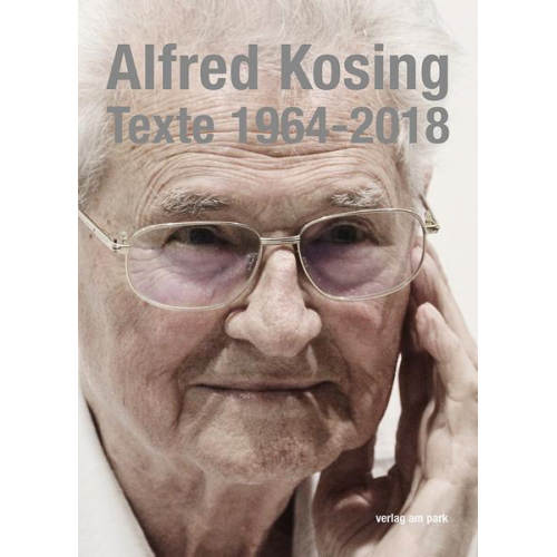 Alfred Kosing - Texte 1964-2018