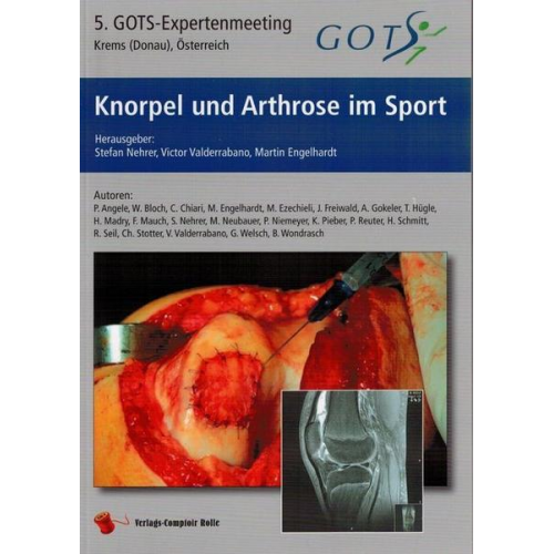 Stefan Nehrer & Victor Valderrabano & Martin Engelhardt - Knorpel und Arthrose im Sport