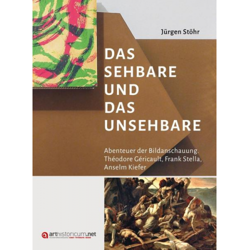 Jürgen Stöhr - Das Sehbare und das Unsehbare