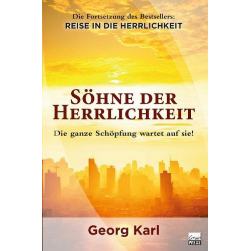 Georg Karl - Söhne der Herrlichkeit