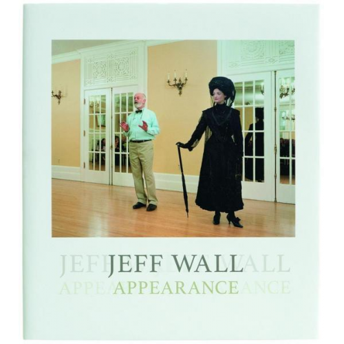 Jeff Wall: Appearance