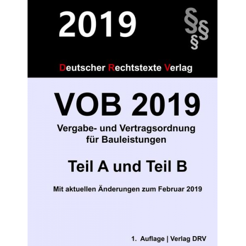 VOB 2019 Vergabe- und Vertragsordnung für Bauleistungen