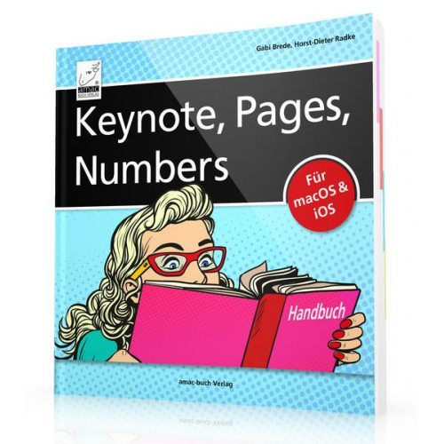 Horst-Dieter Radke & Gabi Brede - Keynote, Pages, Numbers Handbuch