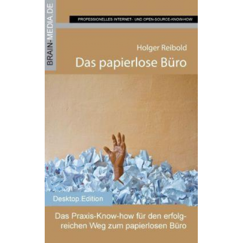 Holger Reibold - Das papierlose Büro