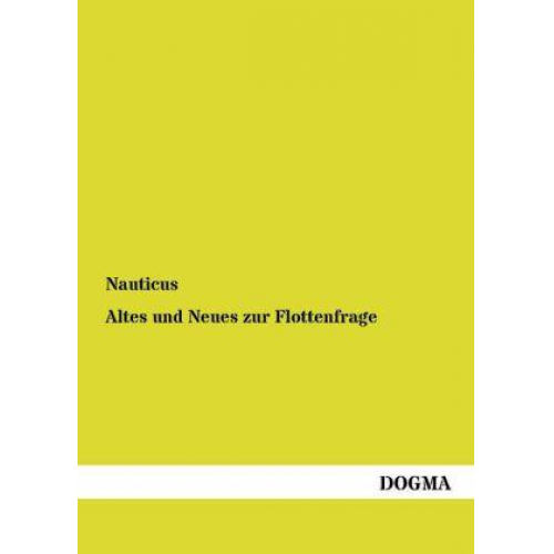 Nauticus - Altes und Neues zur Flottenfrage