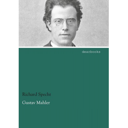 Richard Specht - Gustav Mahler