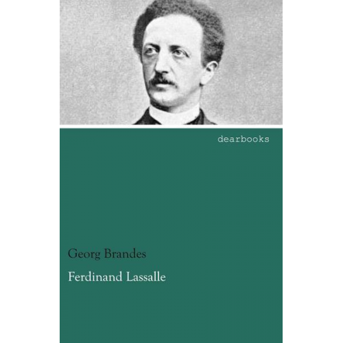 Georg Brandes - Ferdinand Lassalle