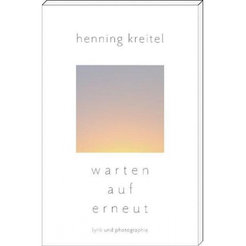 Henning Kreitel - Warten auf erneut