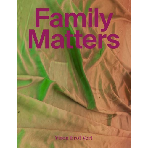 Viron Erol Vert - Family Matters