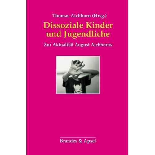 Dissoziale Kinder und Jugendliche