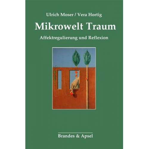 Ulrich Moser & Vera Hortig - Mikrowelt Traum